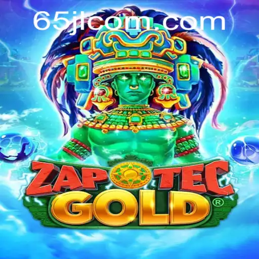 Unlocking the Mystical World of ZapOtecGold: An Intriguing Journey with 65JL